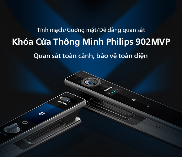 Khóa cửa Philips DDL902-MVP-11HWS sang trọng với bảo mật vân tay FPC cao cấp