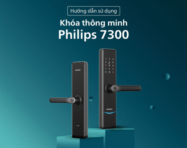 Hướng dẫn sử dụng khóa Philips 7300