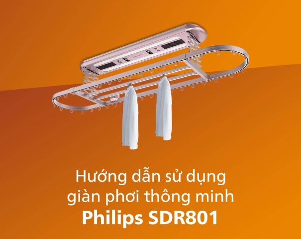hướng dẫn sử dụng giàn phơi philips sdr801