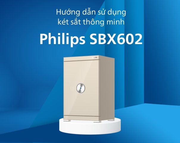 Hướng dẫn sử dụng két Philips SBX602