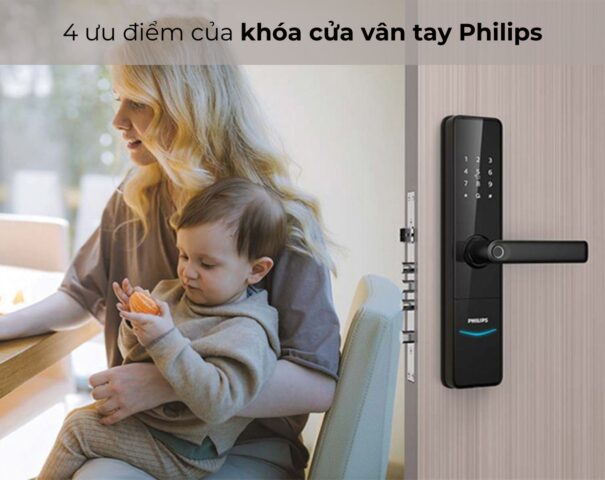 Ưu điểm của khóa cửa vân tay Philips