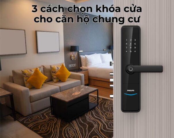 3 cách chọn khóa cửa cho căn hộ chung cư