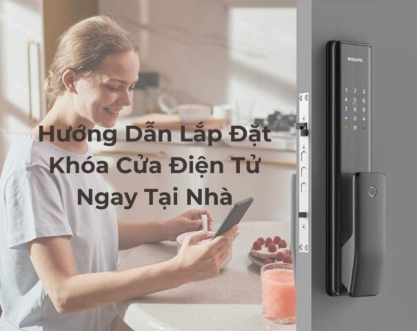 Hướng dẫn lắp đặt khóa cửa điện tử 4