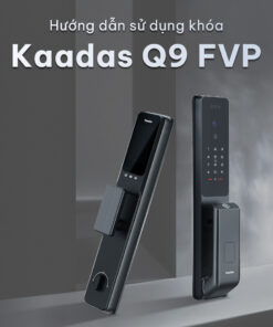 Hướng dẫn sử dụng Kaadas Q9 FVP