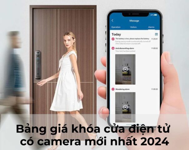 Bảng giá khóa cửa điện tử có camera