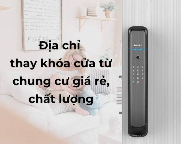 Thay khóa cửa từ chung cư giá rẻ