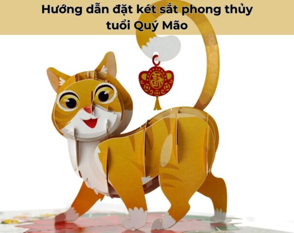 Hướng dẫn đặt két sắt phong thủy tuổi Quý Mão