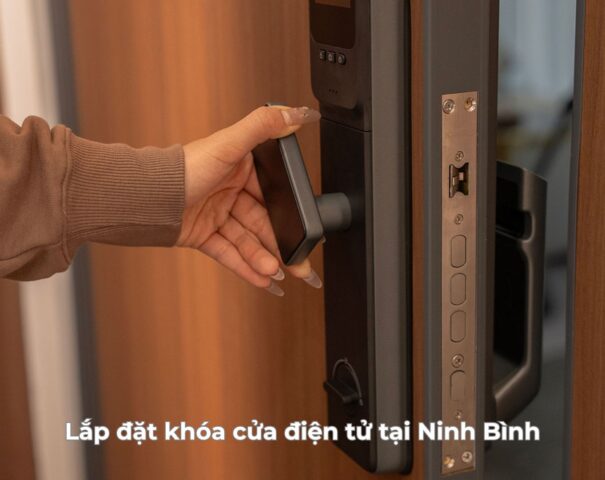 Lắp đặt khóa cửa điện tử tại Ninh Bình