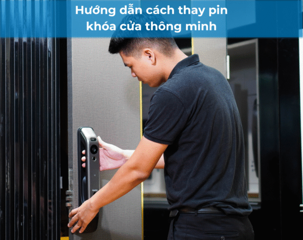 cach thay pin khoa cua thong minh avt