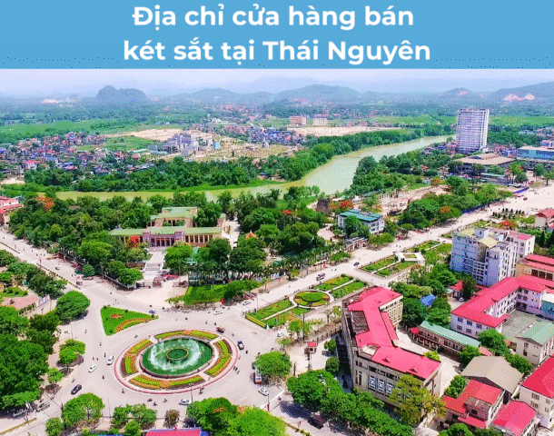Địa chỉ cửa hàng bán két sắt điện tử tại Thái Nguyên