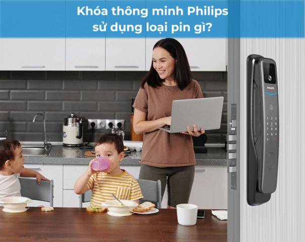 khoa cua thong minh philips dung pin gi 1