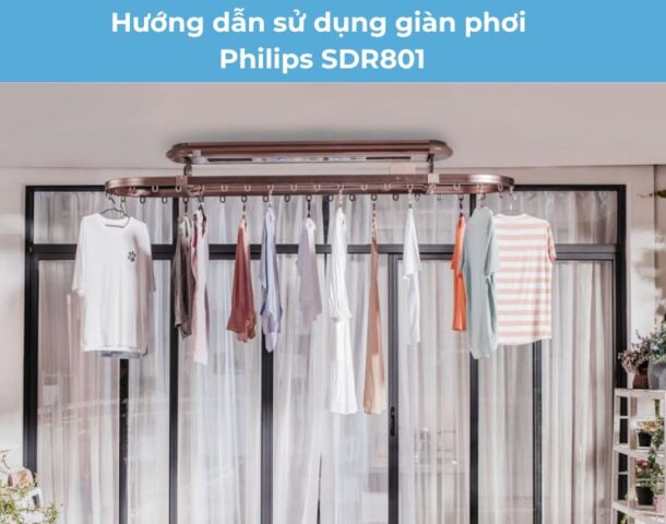 anh-img-Huong-dan-su-dung-gian-phoi-Philips-SDR801