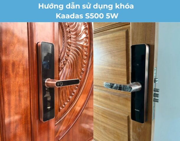 anh-img-Huong-dan-su-dung-khoa-Kaadas-S500-5W