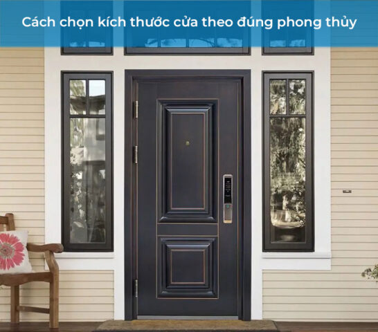 Cách chọn kích thước cửa theo phong thủy
