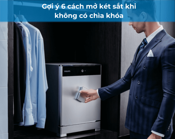 Cách mở két sắt khi không có chìa khóa avt