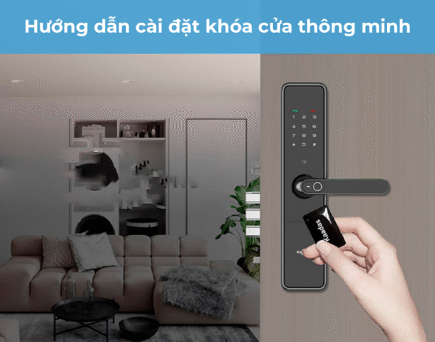 Hướng dẫn cài đặt khóa cửa thông minh