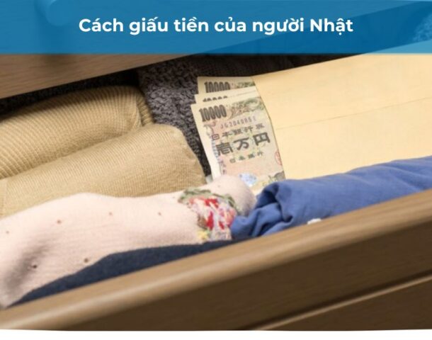 Cách giấu tiền của người Nhật
