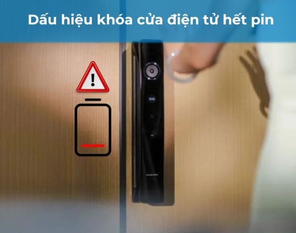 Dấu hiệu khóa cửa điện tử hết pin và cách xử lý nhanh chóng