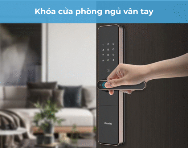 Khóa cửa phòng ngủ vân tay
