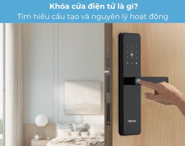 khóa cửa điện tử là gì