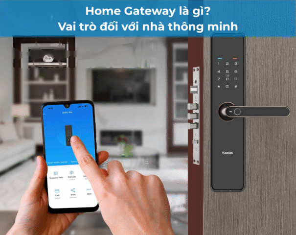 Home Gateway là gì