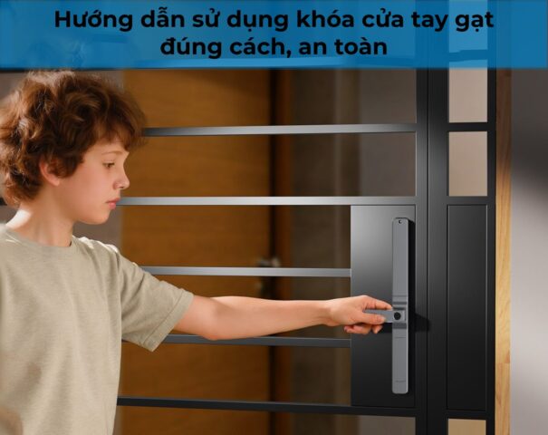 Hướng dẫn sử dụng khóa cửa tay gạt
