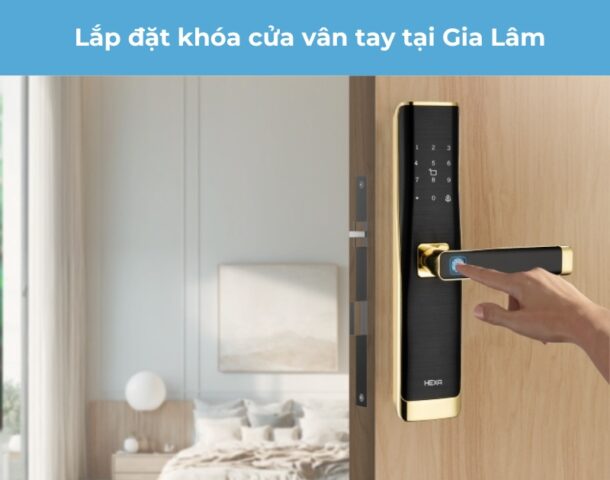 lắp đặt khóa cửa vân tay tại quận Gia Lâm