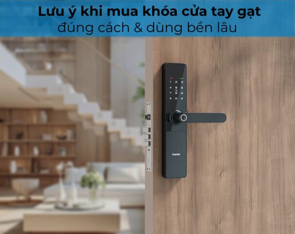 lưu ý khi mua khóa cửa tay gạt