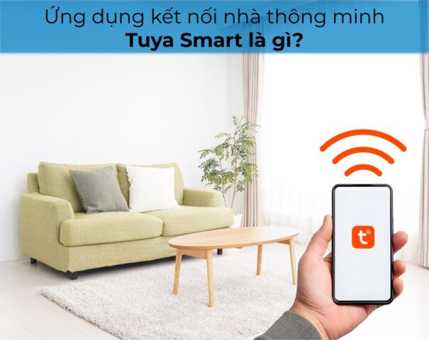 Tuya Smart là gì