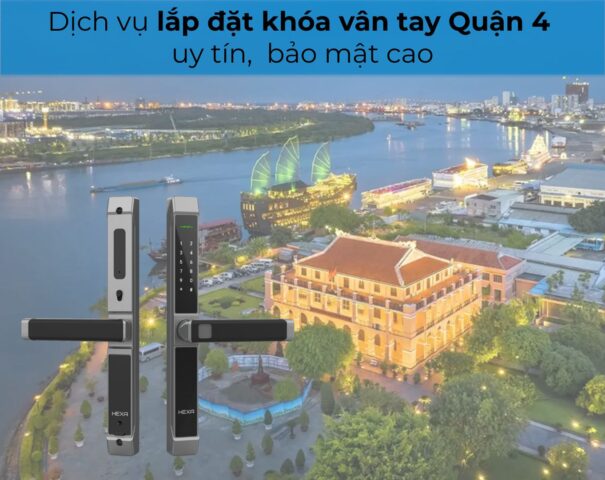 lắp đặt khóa vân tay quận 4