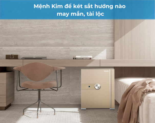 Mệnh kim để két sắt hướng nào avt